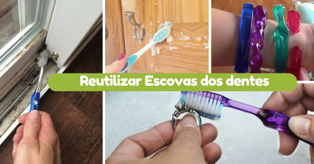 Reutilizar Escovas dos dentes