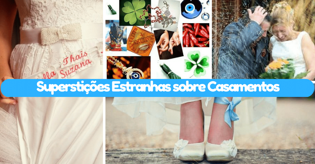 10+ Superstições mais Estranhas de Casamentos 10+ Superstições mais Estranhas de Casamentos Supersições Estranhas sobre Casamentos