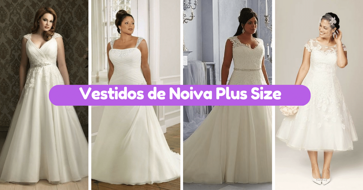 Vestidos de Noiva Plus Size
